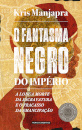 O Fantasma Negro do Império