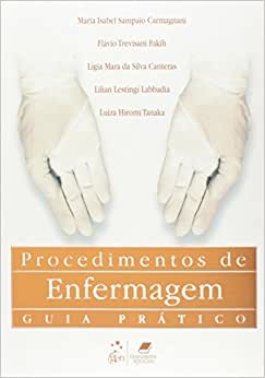 Procedimentos De Enfermagem Guia Prático