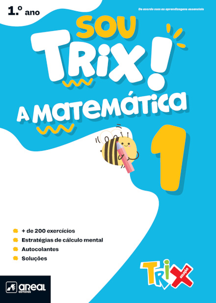 Sou Trix a Matemática 1 - 1.º Ano