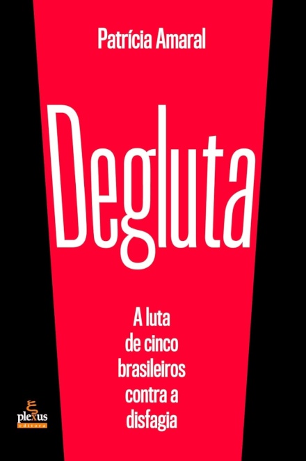 Degluta: A Luta Contra A Disfagia