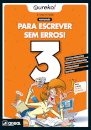 Eureka! Para escrever sem erros 3 - 3.º Ano