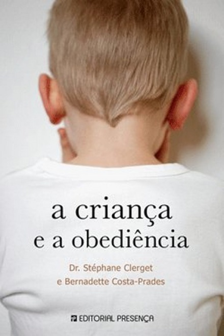 A Criança E A Obediência