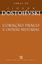 Coração Fraco E Outras Histórias