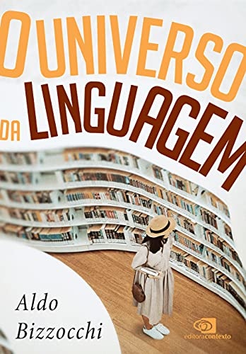 O Universo da linguagem: sobre a língua e as línguas