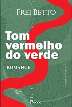 Tom Vermelho Do Verde: Romance