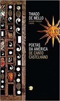 Poetas Da América De Canto Castelhano