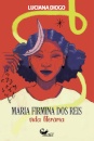 Maria Firmina Dos Reis: Vida Literária