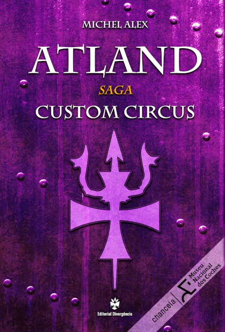 Atland Custom Circus - Volume V