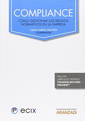 Compliance - Cómo gestionar los riesgos normativos en la empresa