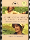 Sense and Sensibility : The Screenplay & Diaries