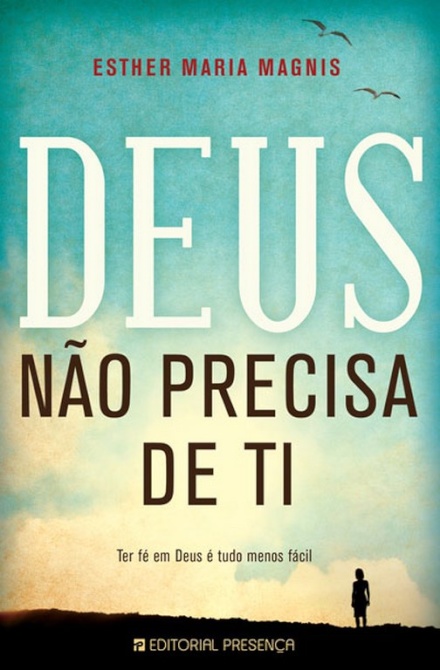 Deus Nao Precisa De Ti