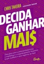 Decida ganhar mais