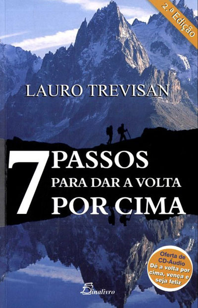 7 Passos Para Dar a Volta Por Cima