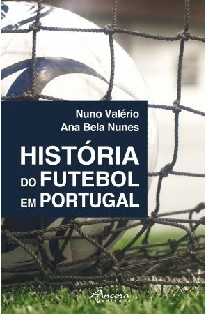 História do Futebol em Portugal