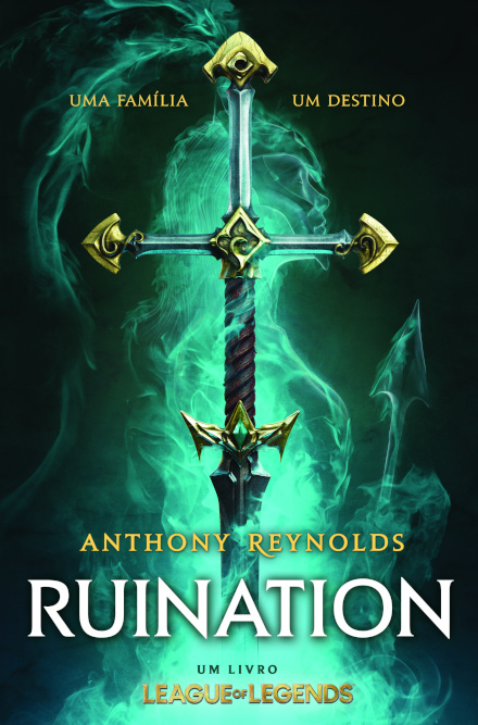 Ruination – um livro LEAGUE OF LEGENDS