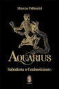 Aquarius: Sabedoria E Conhecimento