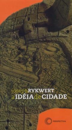 A Ideia De Cidade