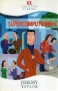 Supercomputerman - Starter