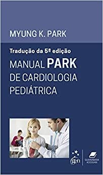 Manual Park De Cardiologia Pediátrica