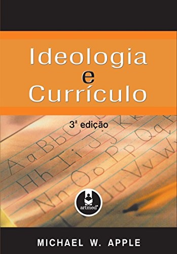 Ideologia E Curriculo