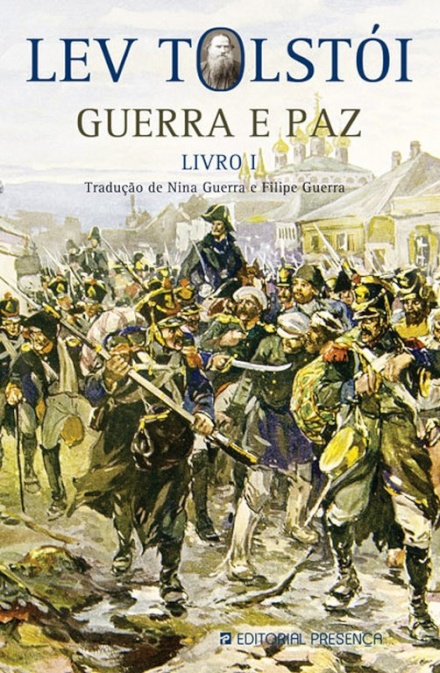 Guerra E Paz - Livro I