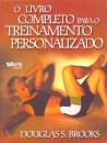 O Livro Completo para o Treinamento Personalizado