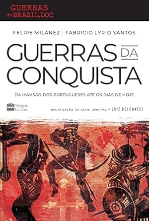 Guerras Da Conquista