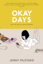 Okay Days: Uma História de Amor Moderna