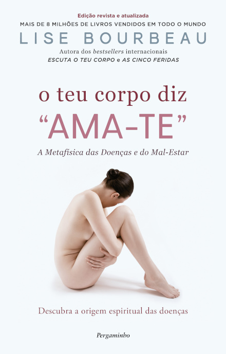 O Teu Corpo Diz Ama-te