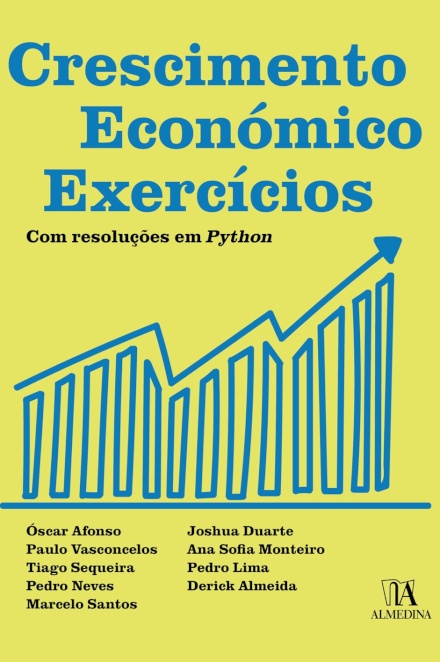 Crescimento Económico: Exercícios Com Aplicações Computacionais