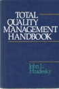 Total Quality Management Handbook