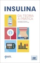 Insulina: Da Teoria à Prática