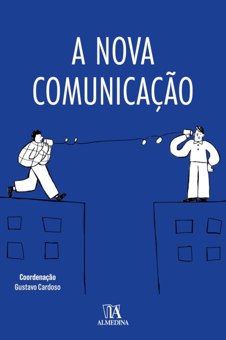 A Nova Comunicação