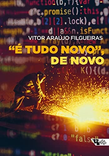 É Tudo Novo, De Novo