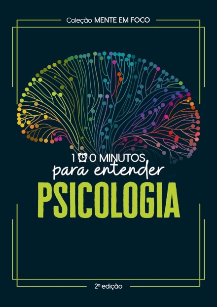 100 Minutos Para Entender A Psicologia