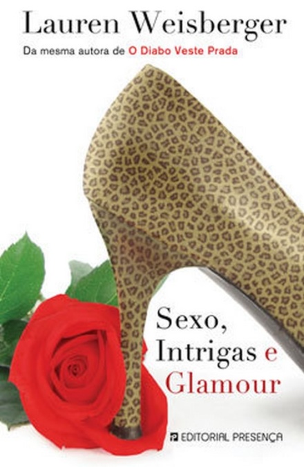 Sexo, Intrigas E Glamour