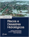 Gestão De Riscos E Desastres Hidrológicos