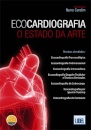 Ecocardiografia O Estado da Arte