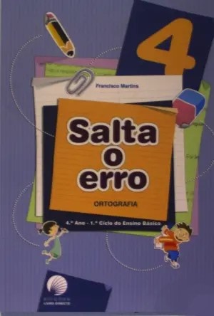 Salta o Erro 4º Ano - Ortografia