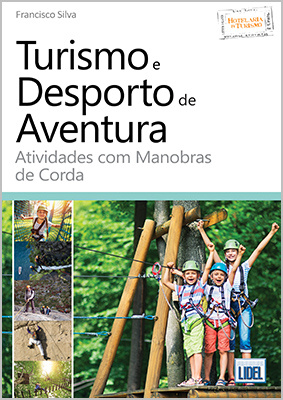 Turismo e Desporto de Aventura - Atividades com manobras de corda