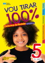 Vou tirar 100% - 5.º Ano - Cadernos de Revisão 