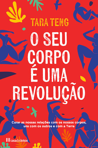 O Seu Corpo é uma Revolução