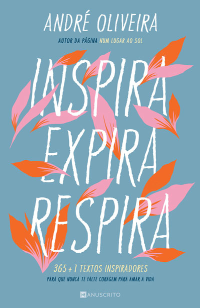 Inspira, Expira, Respira