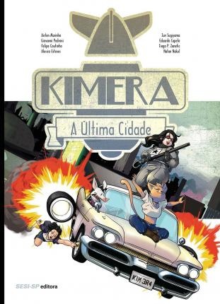 Kimera: A Última Cidade