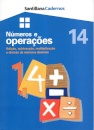 Números e Operações 14 - Adição,Subtracção,Multiplicação e Divisão de Números Decimais