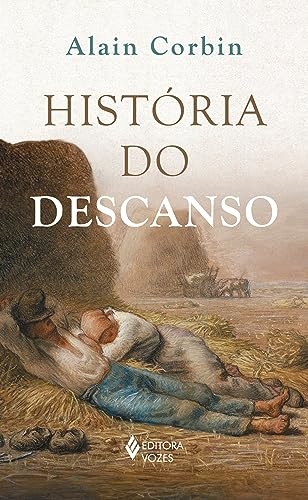 História Do Descanso