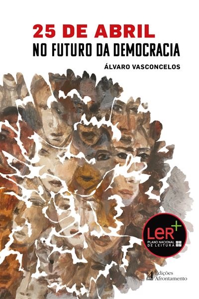 25 de Abril no Futuro da Democracia