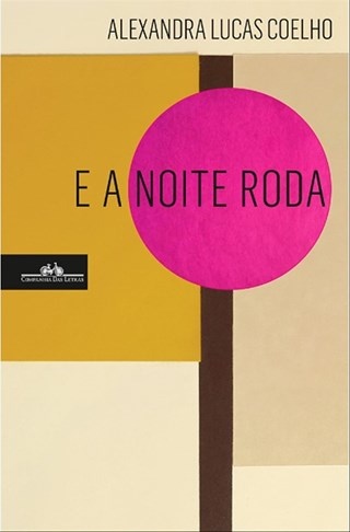 E a Noite Roda