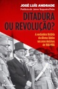 Ditadura ou Revolução?