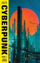 The Big Book Of Cyberpunk Volume 1